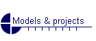 Models & projects